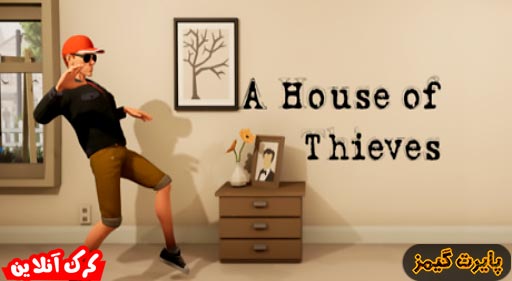 بازی A House of Thieves پایرت گیمز