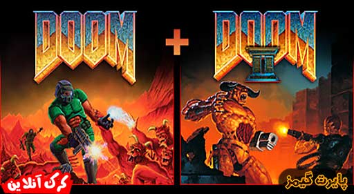 DOOM + DOOM 2 پایرت گیمز