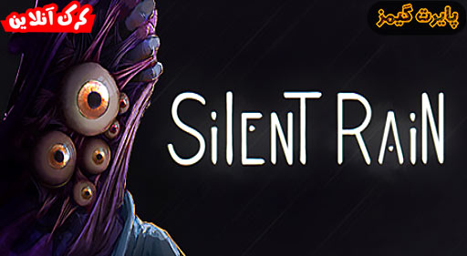 بازی Silent Rain پایرت گیمز