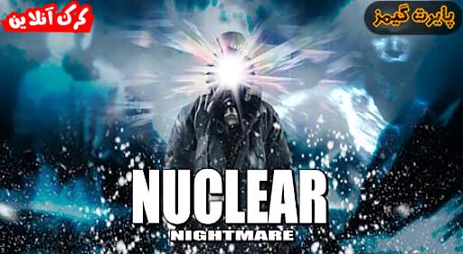 بازی Nuclear Nightmare پایرت گیمز